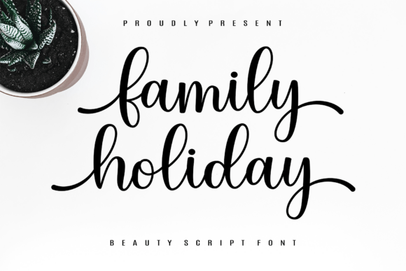 Family Holiday: A Script Font That Captures Cherished Moments