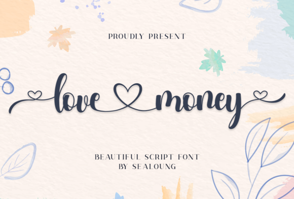 Love Money: A Script Font for Romantic Design Projects