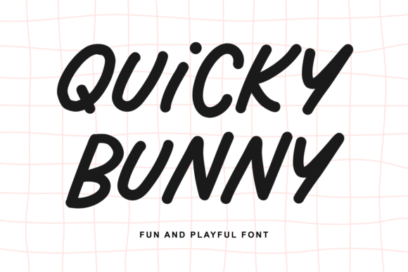 Quicky Bunny: More Than Just a Playful Font