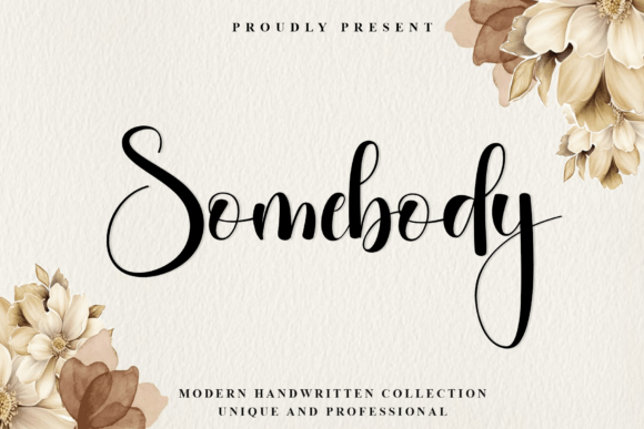 Somebody: The Modern Script Font for Authentic Branding