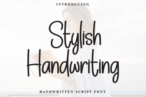 Stylish Handwriting: A Font That Feels Like a Friend's Note